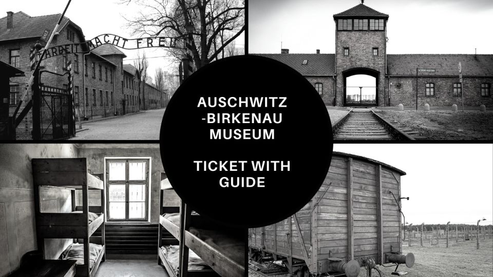 1 auschwitz birkenau memorial entry ticket and guided tour Auschwitz-Birkenau: Memorial Entry Ticket and Guided Tour