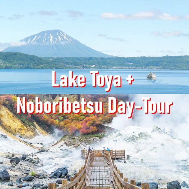 1 from sapporo lake toya noboribetsu private 1 day tour From Sapporo: Lake Toya, Noboribetsu, Private 1 Day Tour