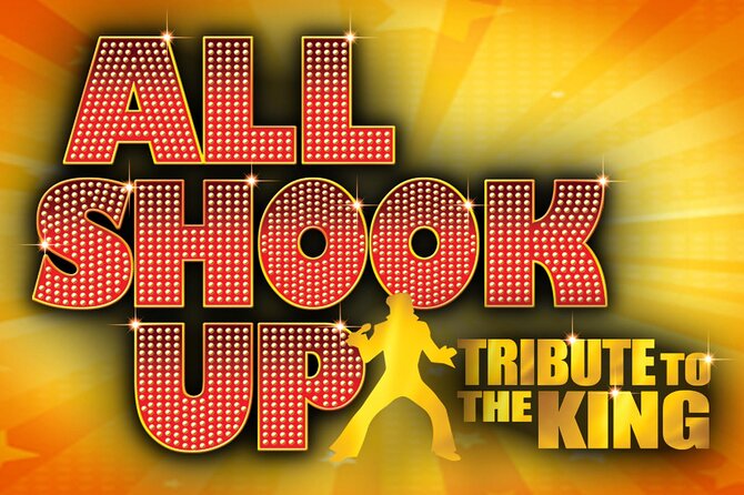 Las Vegas All Shook Up Elvis Tribute Show Admission Ticket (Mar )