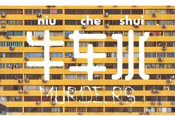 Niu Che Shui Chinatown Murders Game Tour