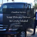 1 your private driver chauffeur service in crete from elounda Your Private Driver & Chauffeur Service in Crete From Elounda