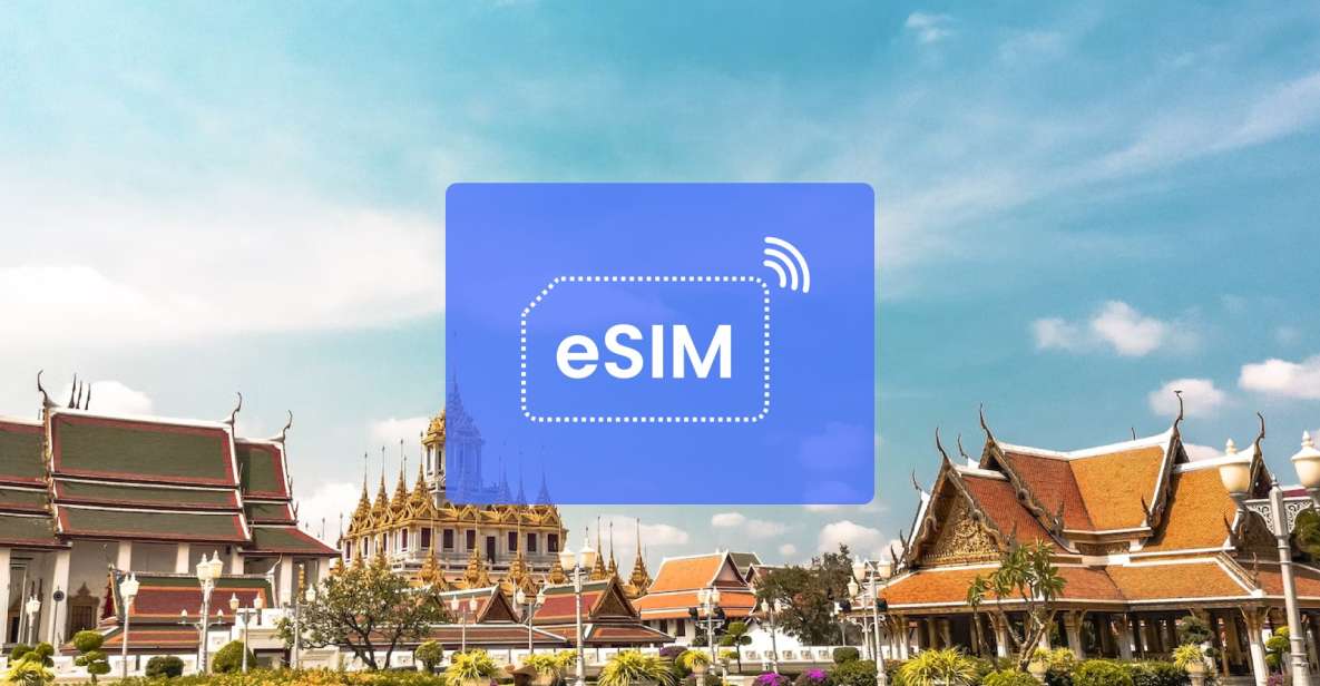 Bangkok: Thailand/ Asia Esim Roaming Mobile Data Plan - Benefits of Data Plan Usage