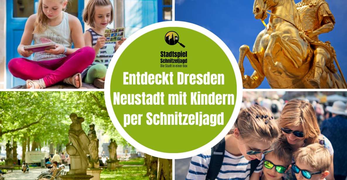 Dresden Neustadt: Scavenger Hunt for Children - Experience Highlights