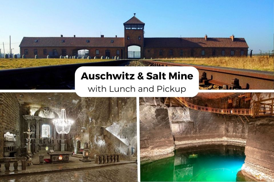 Krakow: Auschwitz-Birkenau & Wieliczka Salt Mine With Lunch - Experience Details
