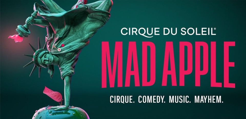 Las Vegas: Mad Apple by Cirque Du Soleil Admission Ticket - Experience Highlights