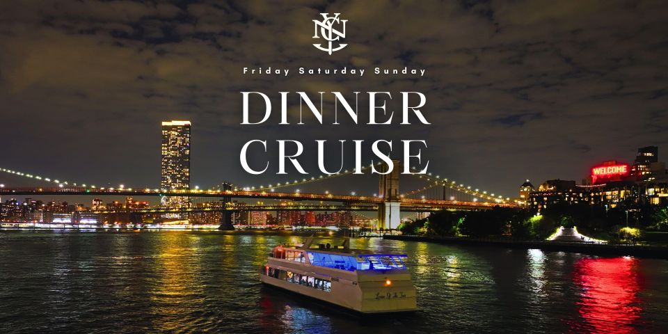 NYC: 3-Hour Dinner Cruise on a Luxurious Boat - Cancellation Policy