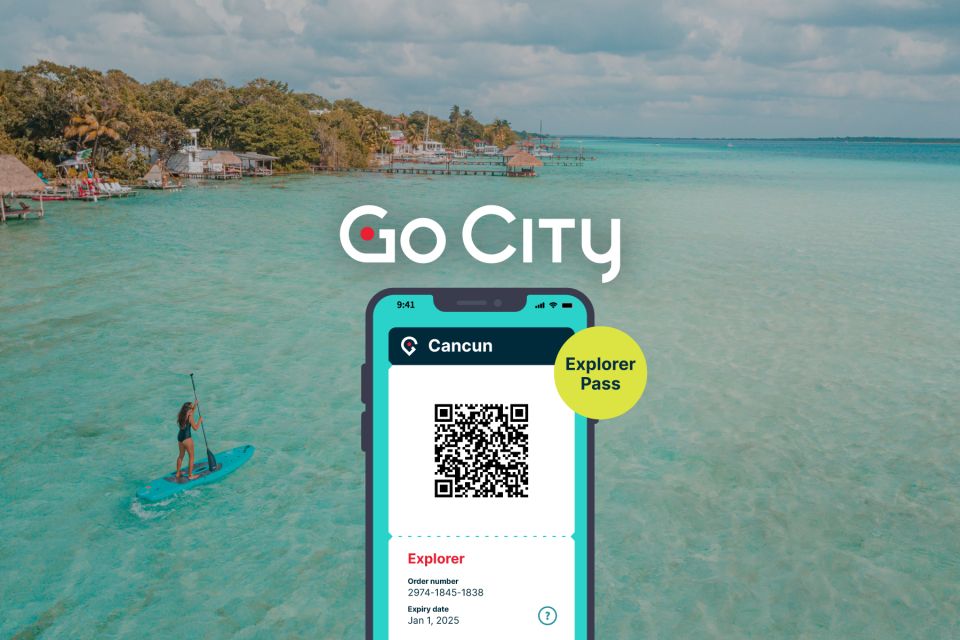 Cancun: Go City Explorer Pass for 3 to 10 Attractions - Customer Experience With Explorer Pass