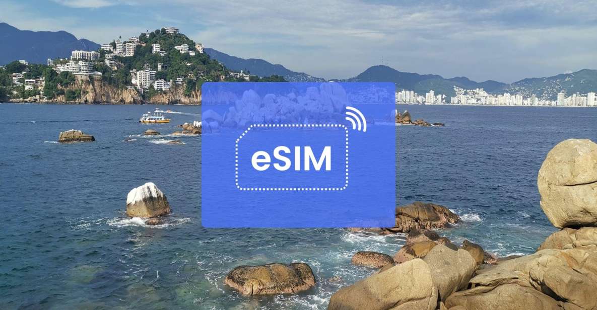 Acapulco: Mexico Esim Roaming Mobile Data Plan - Additional Information