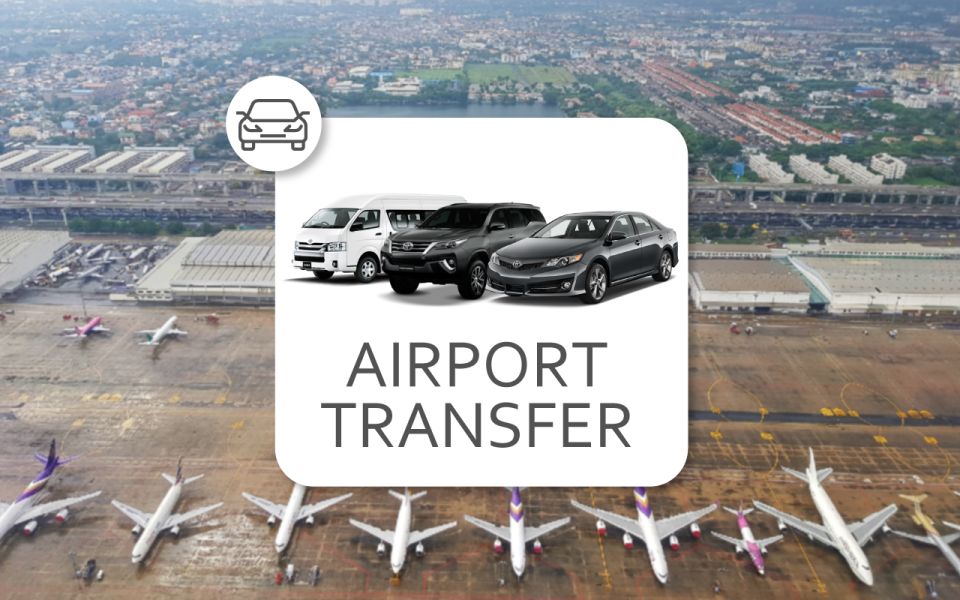 Bangkok: DMK Airport From/To Hotel Private Transfer - Reviews