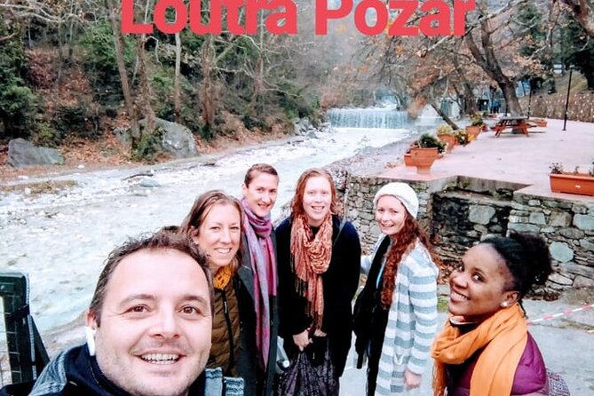 Edessa, Loutra Pozar, Orma Private Daytrip - Private Day Trip Inclusions