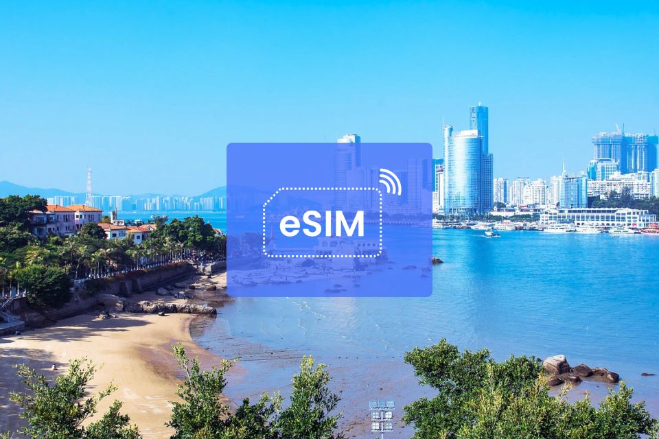 Xiamen: China (With Vpn)/ Asia Esim Roaming Mobile Data Plan - Xiamen Overview