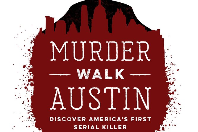 Evening Walking Tour of Serial Killer Past in Austin - Directions