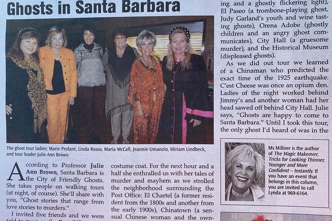 Santa Barbara Ghost History and Mystery Walking Tour "Invisible Becomes Visible" - Last Words