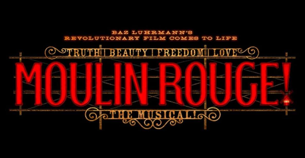 NYC: Moulin Rouge! The Musical Broadway Tickets - Cancellation Policy
