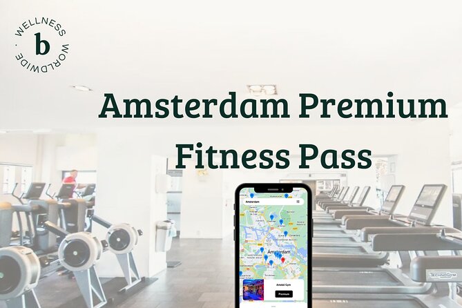 Amsterdam Premium Fitness Pass - Key Points