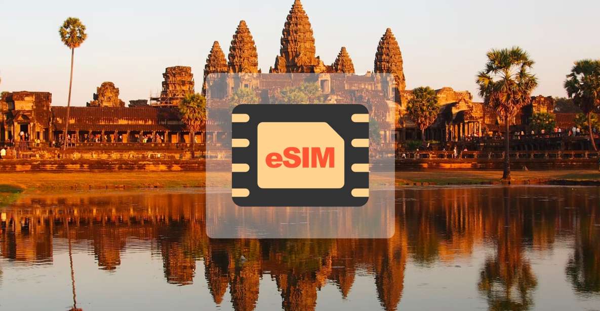 Cambodia: Esim Roaming Mobile Data Plan - Key Points