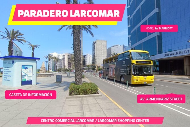 City Tour - Panoramic Bus (Departure From Larcomar) - Meeting and Pickup Details