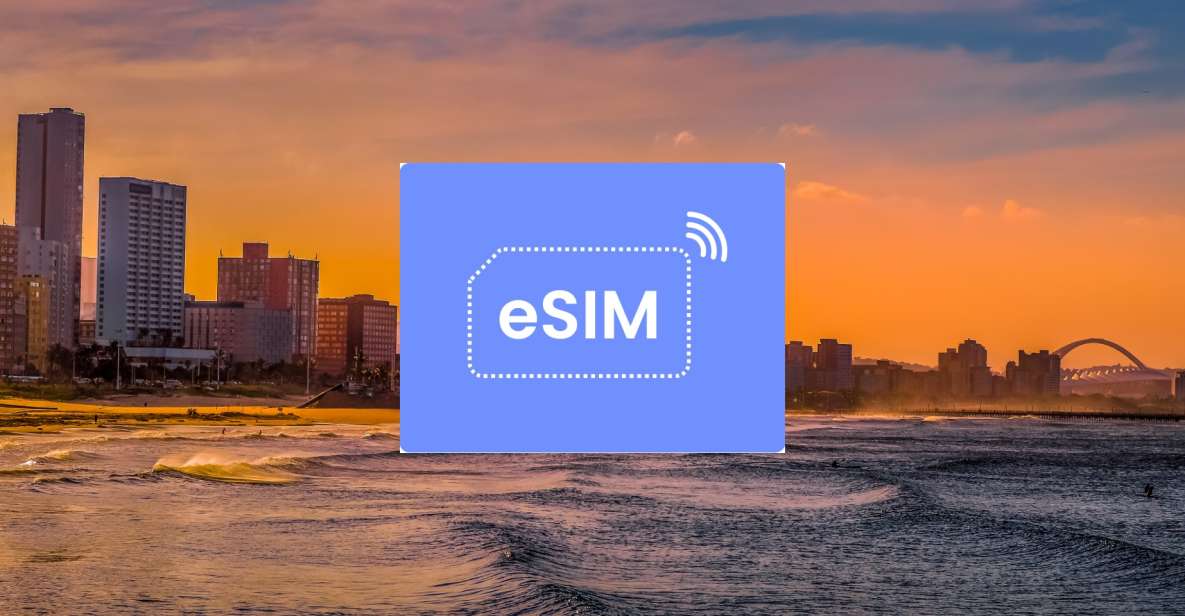 Durban: South Africa Esim Roaming Mobile Data Plan - Benefits of Esim Roaming Data Plans