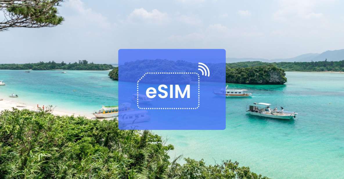 Okinawa: Japan/ Asia Esim Roaming Mobile Data Plan - Good To Know