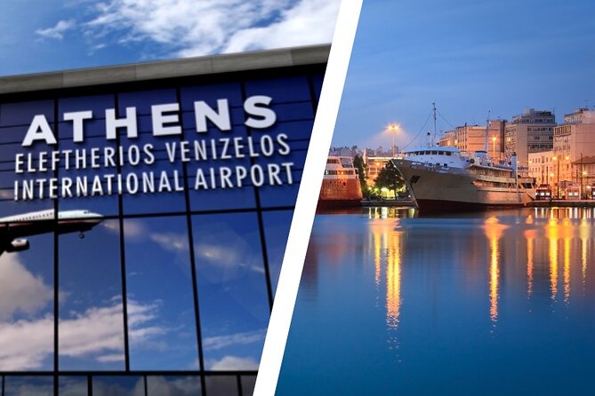 Private Transfer From ΑThens Airport to Piraeus Port - Key Points