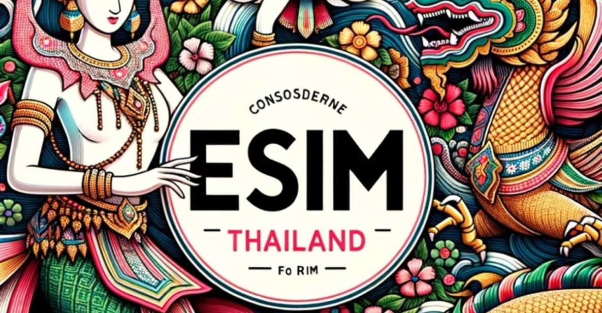 Thailand: E-Sim With Unlimited Data - Key Points