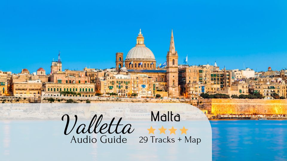 Valletta: Self-Guided Audio Tour, Map and Directions - Just The Basics