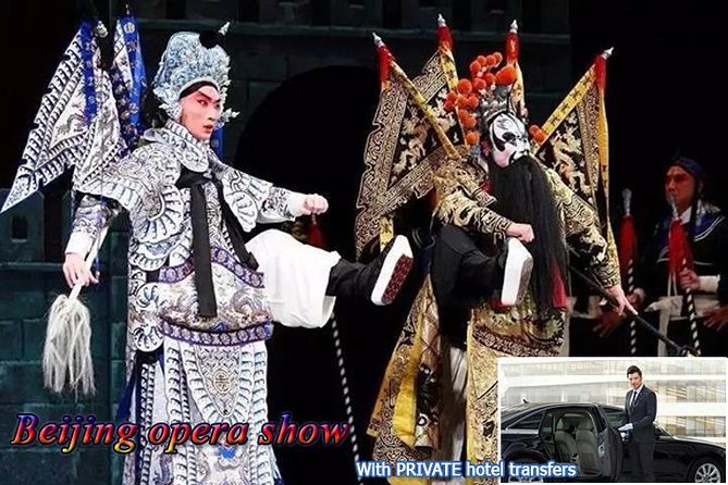 1 big discount peking opera show tickets with private hotel transfers no waiting BIG DISCOUNT Peking Opera Show Tickets With PRIVATE Hotel Transfers - No Waiting