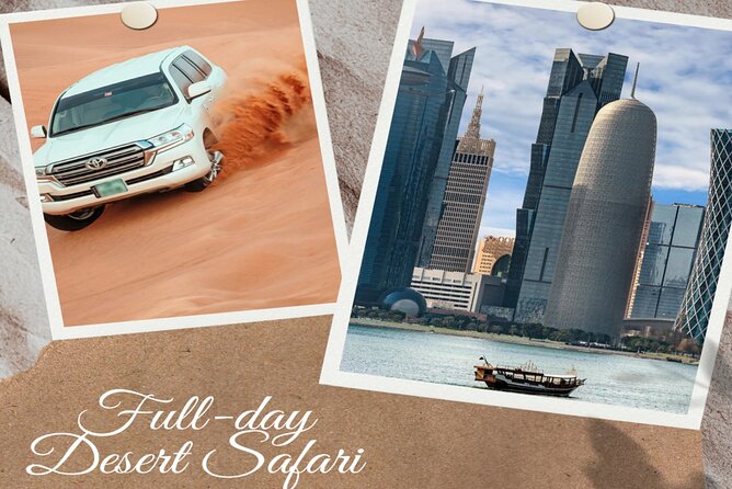 Doha : Combo Private City Tour & Half-day Desert Safari