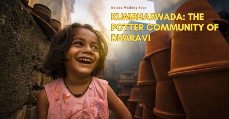 Kumbharwada: The Potter Community of Dharavi