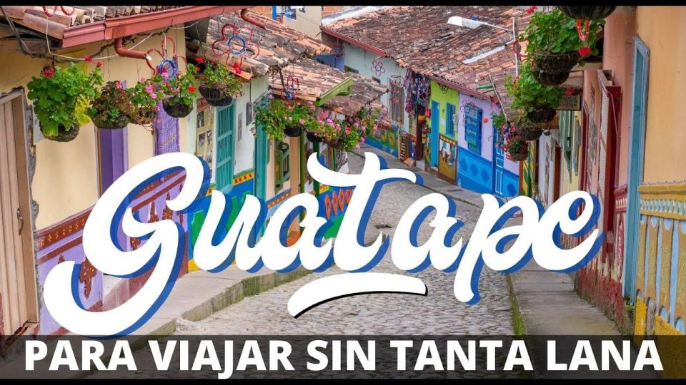 1 medellin to guatape cultural tour Medellin to Guatape Cultural Tour