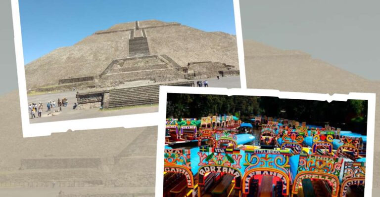 México: Pyramids of Teotihuacán & Xochimilco – 2 Days Tour