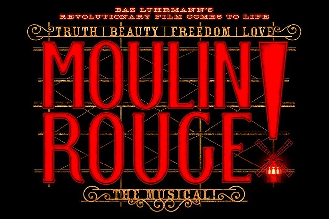 Moulin Rouge The Musical Entrance Ticket in London