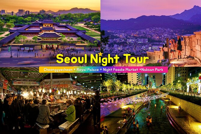 1 seoul night tour gwangjang market royal palace and naksan park Seoul Night Tour (Gwangjang Market, Royal Palace and Naksan Park)