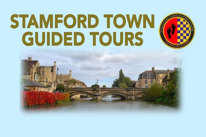 Stamford Highlights Guided Tour  – East Midlands
