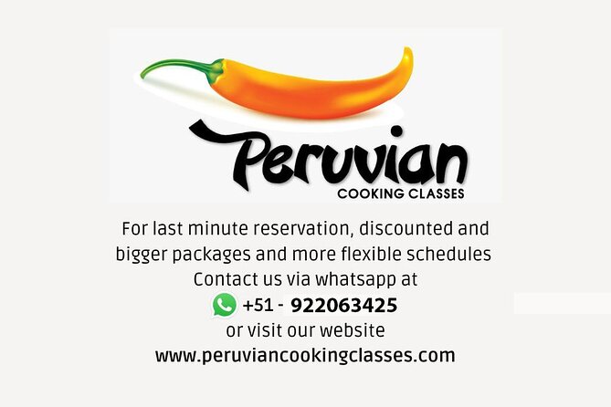 Ceviche Cooking Class Including Pisco Sour Lesson - Additional Information