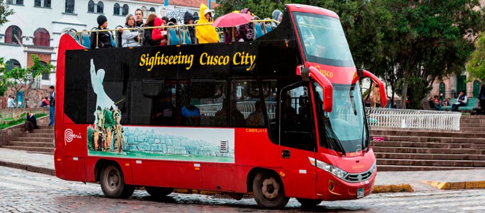 Cusco: Open-Top Bus City Tour - Experience Highlights and Inclusions