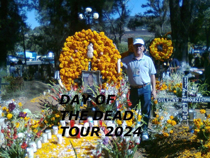Day of the Dead Tour  Patzcuaro Nov-1 - Tour Experience