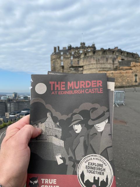 Edinburgh: Self-Guided Murder Mystery Tour by the Castle - Experience Highlights and Activities