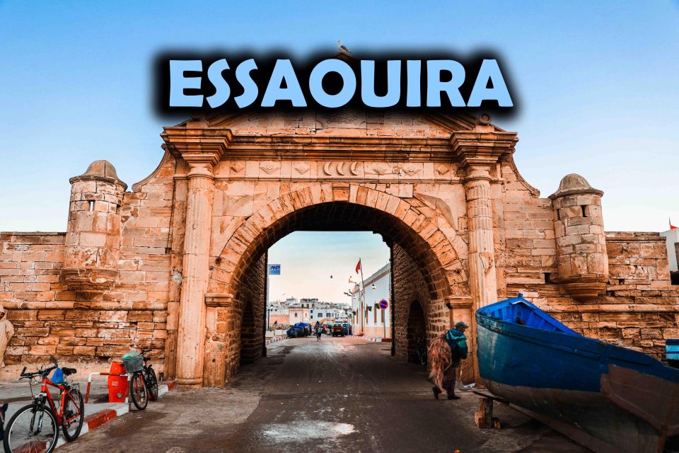 Ful Day Trip to Essaouira the Mogador Magic - Detailed Itinerary and Highlights
