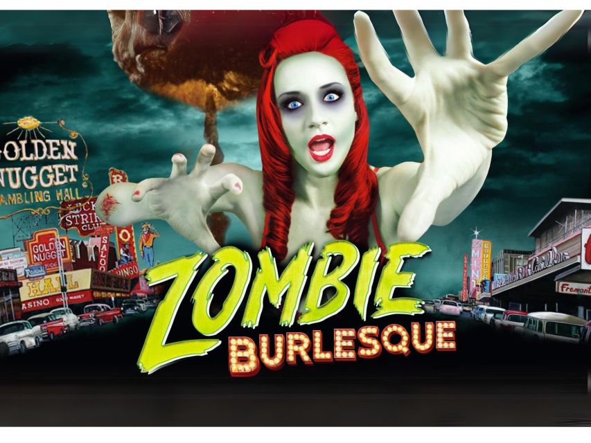 Las Vegas: Zombie Burlesque Comedy Musical Show Ticket - Experience Highlights and Inclusions