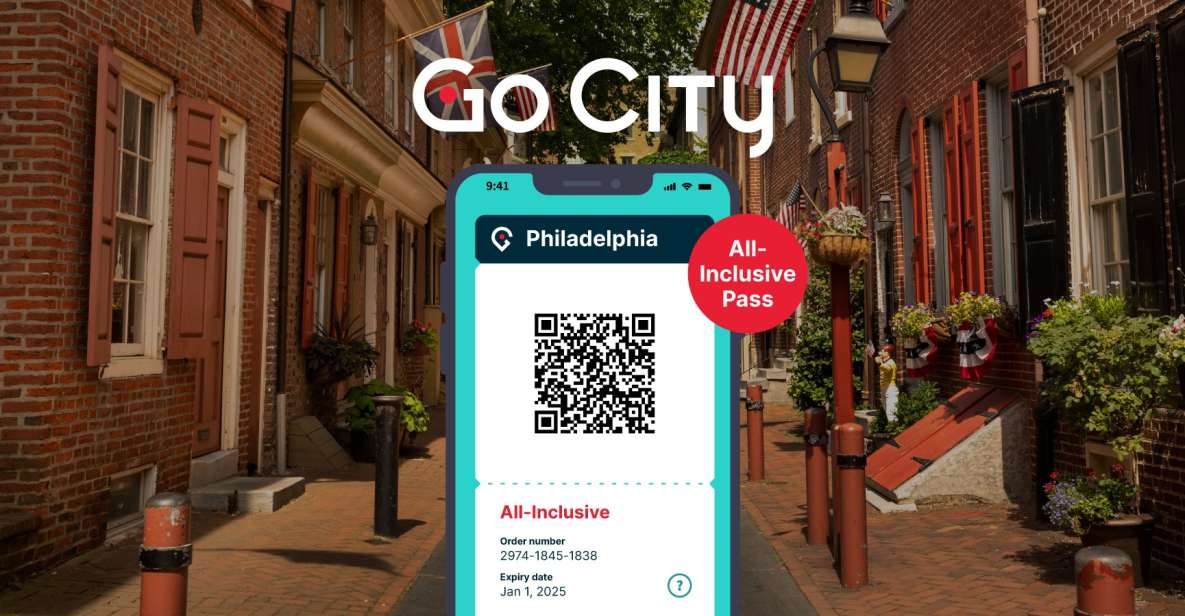 Philadelphia: Go City All-Inclusive Pass W/ 15 Attractions - Booking Information