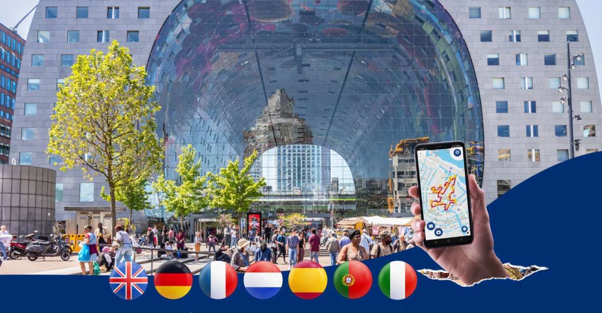 Rotterdam: Walking Tour With Audio Guide on App - Experience Details