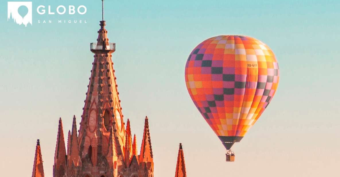 San Miguel De Allende: Hot Air Balloon Flight From Fri-Sun - Experience and Highlights