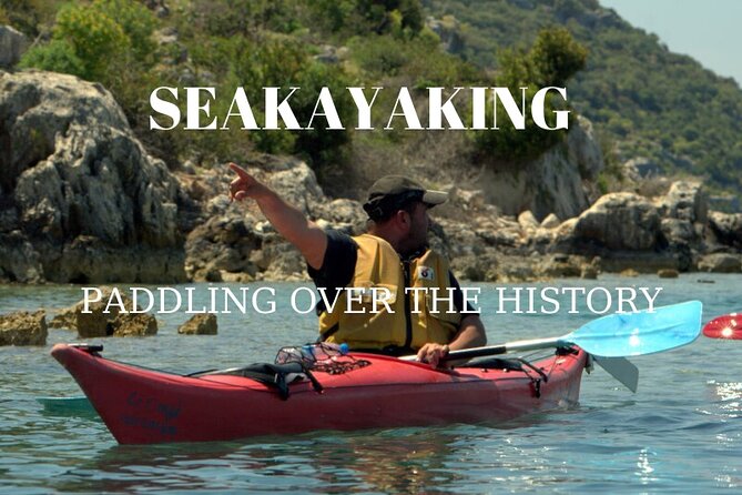 Sea Kayaking Over the Sunkencity of Kekova From Kas - Kalkan - Itinerary Details