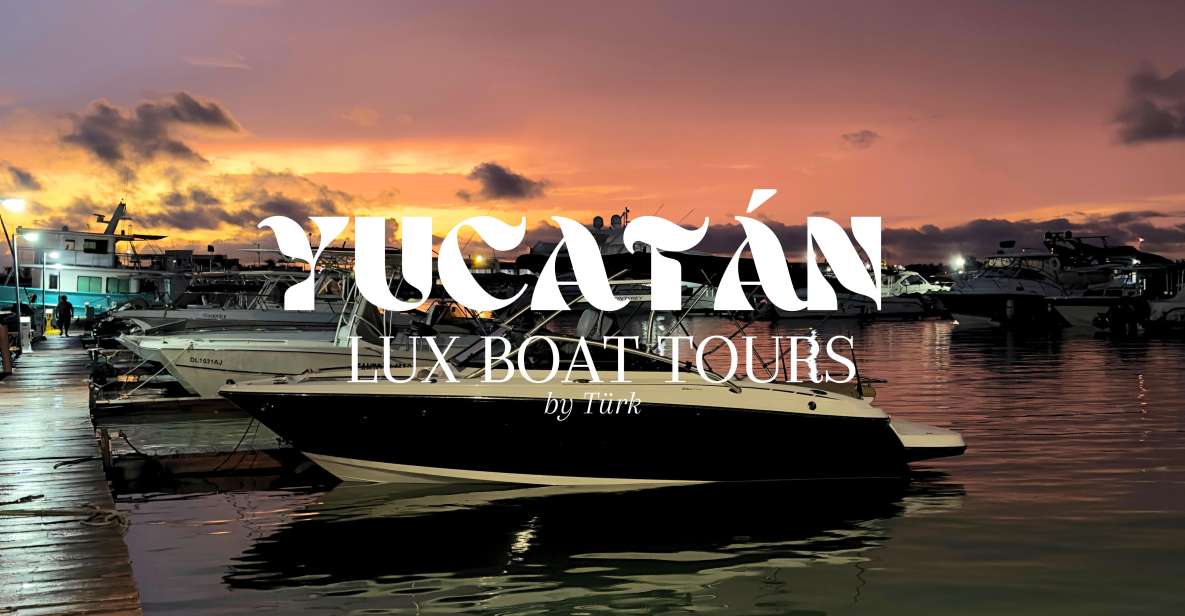 Yucatán Lux Boat Tours - Pricing Details