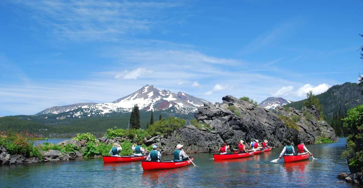 Bend: Half-Day Cascade Lakes Canoe Tour - Experience Highlights and Activities