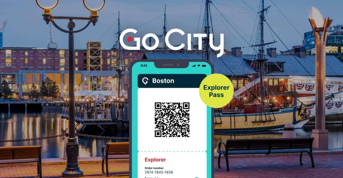 Boston: Go City Explorer Pass Including 2 to 5 Attractions - Participant Selection and Date Options