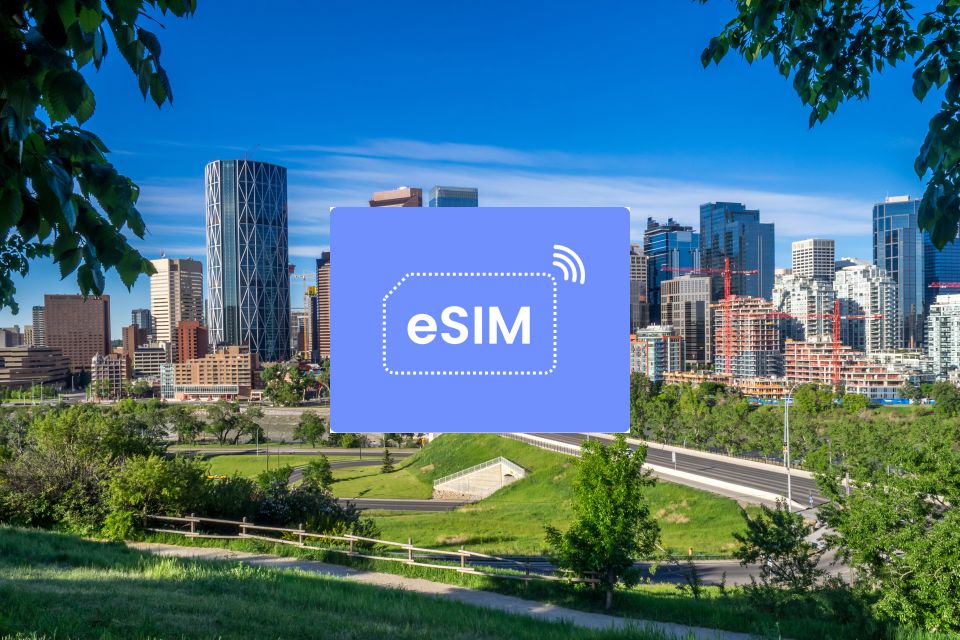 Calgary: Canada Esim Roaming Mobile Data Plan - Participant Selection and Data Installation