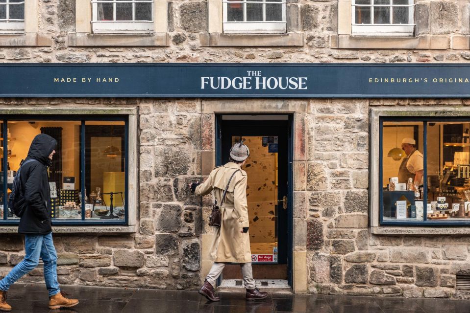 Edinburgh: Historical Gems Tour & A Taste of Scottish Fudge - Actor-Guide Storytelling & Fudge Tasting