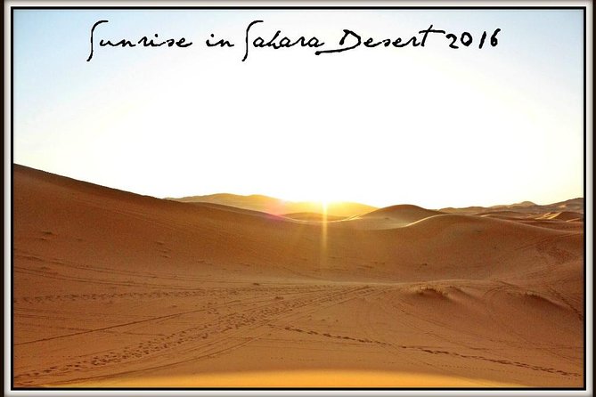Sahara Desert Tours 4days Start From Fes to Marrakesh . - Booking Information